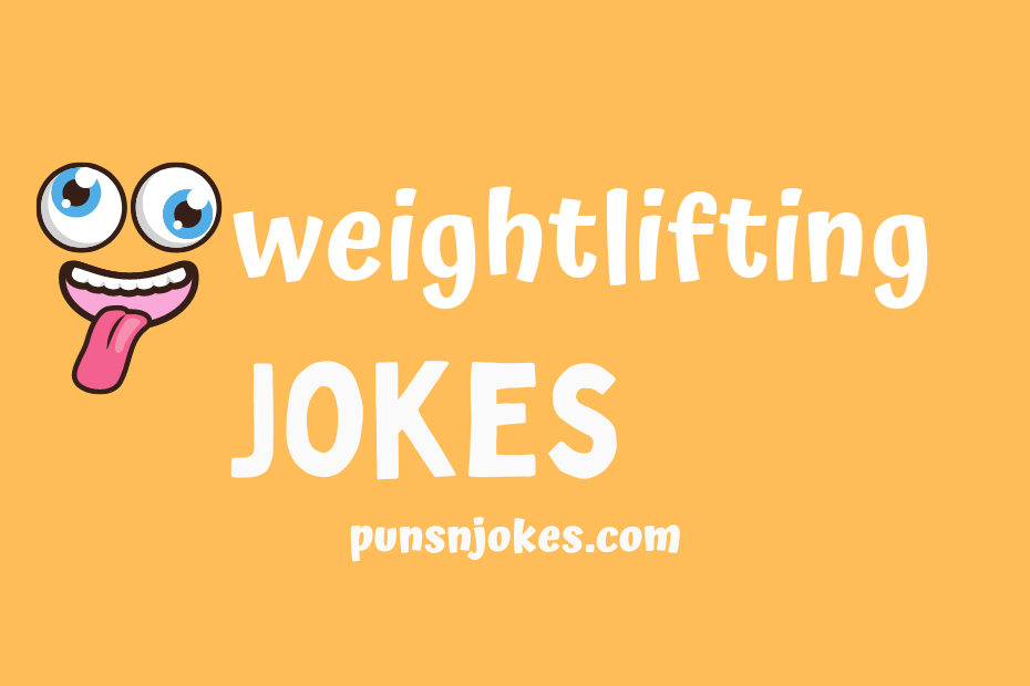 funny weightlifting jokes
