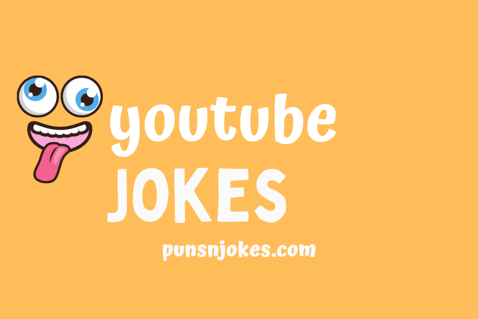 funny youtube jokes
