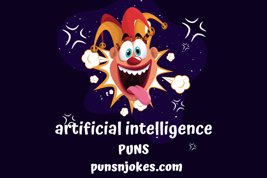 artificial intelligence puns