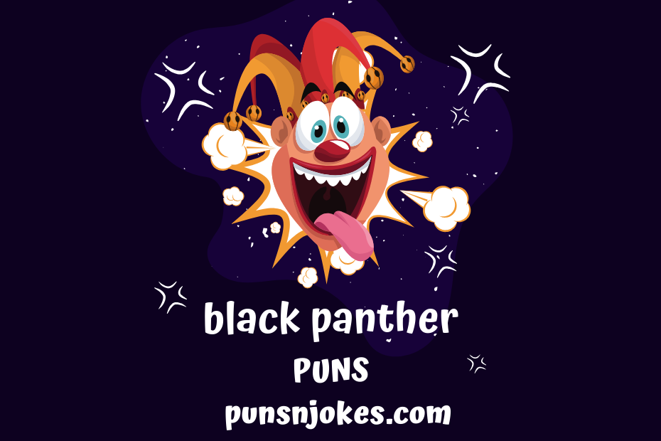 black panther puns