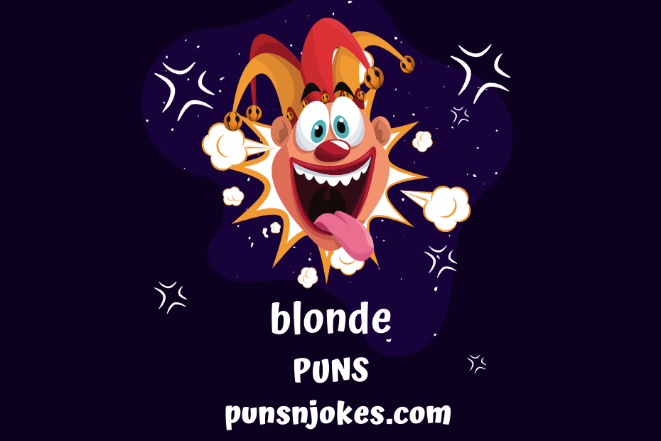 blonde puns