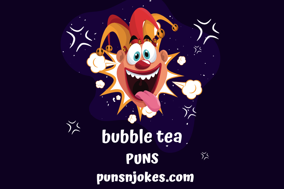 bubble tea puns