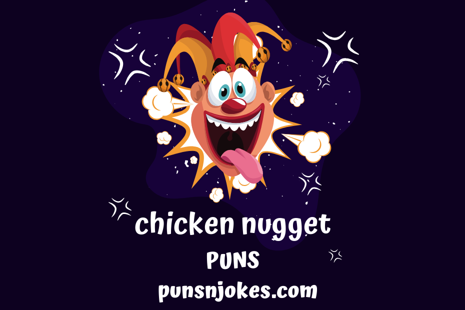 chicken nugget puns