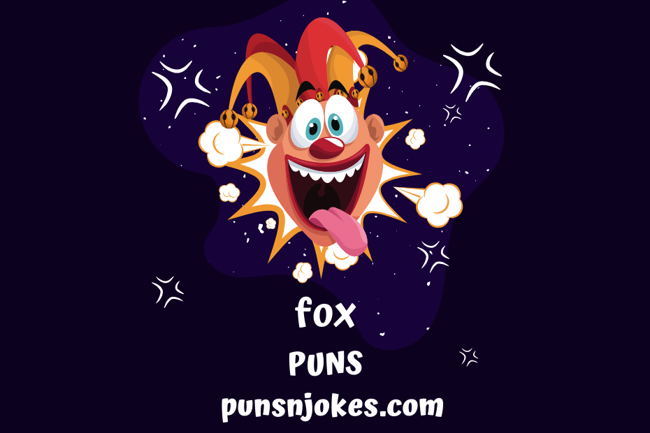 Fox Puns: Hilarious Jokes and Quotes About Foxes – Puns N Jokes