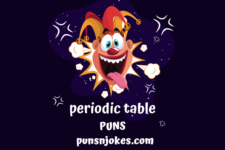 periodic table puns