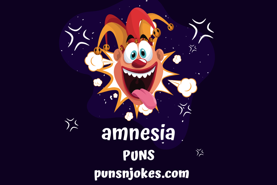 funny amnesia puns