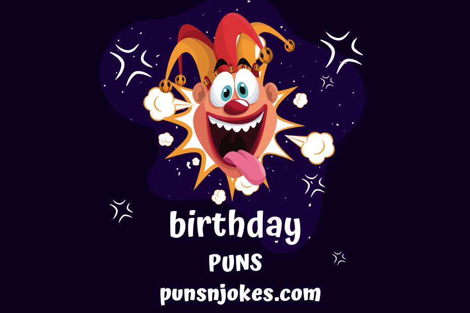 funny birthday puns